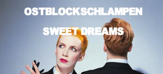 OSTBLOCKSCHLAMPEN  SWEET DREAMS